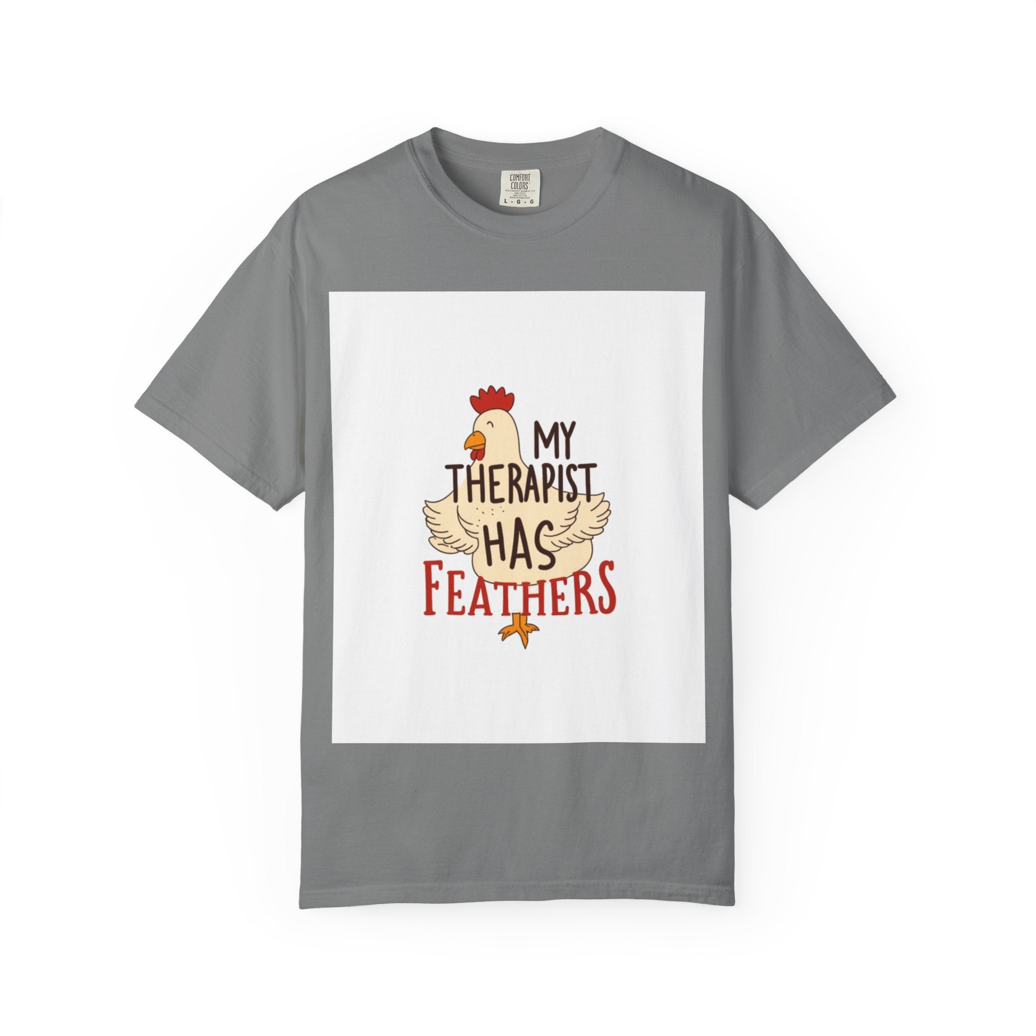 Chicken Therapy T-Shirt — "My Therapist Has Feathers" Funny Poultry Lover Tee