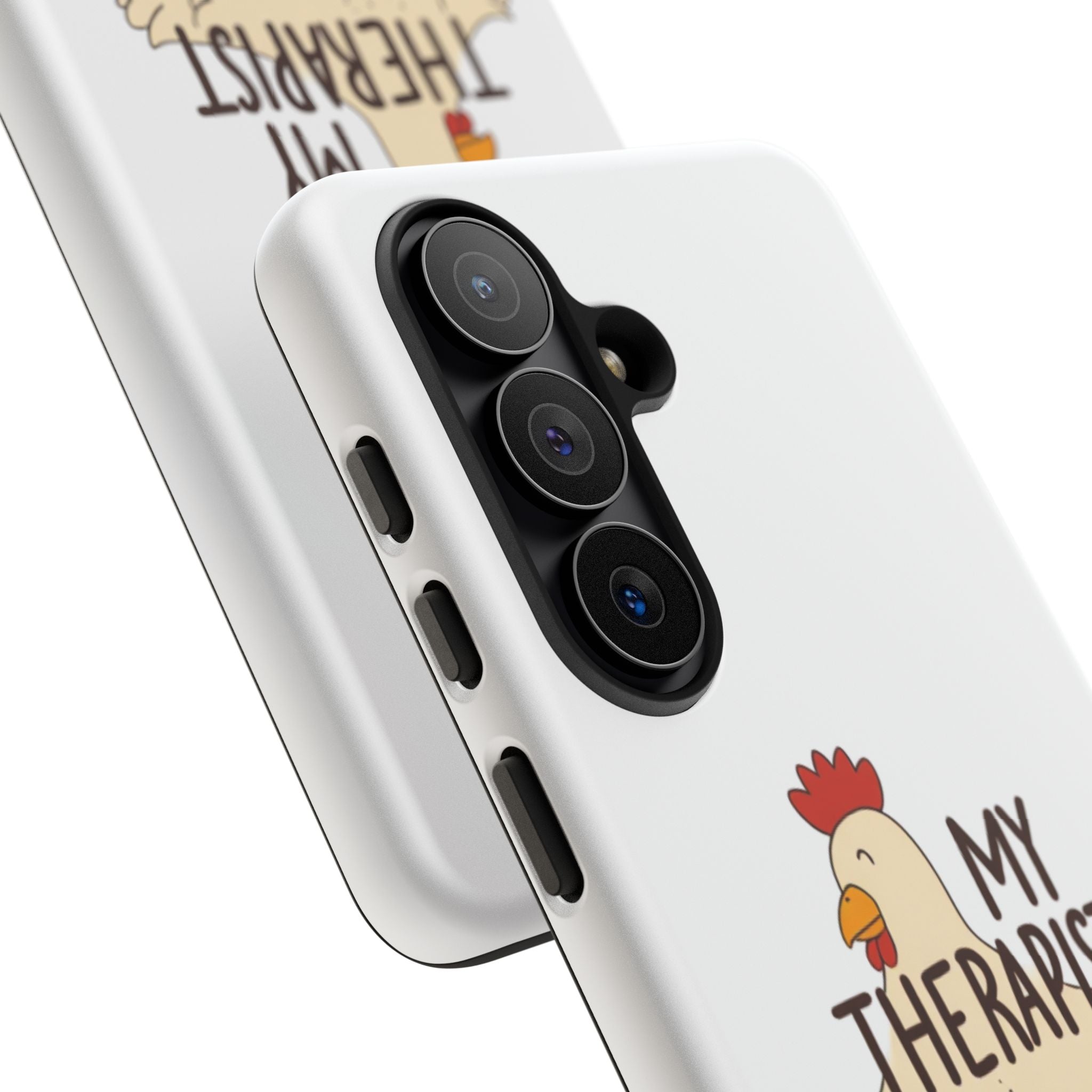 Phone Case — "My Therapist Has Feathers" Chicken Rescue Lover Gift